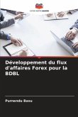 Développement du flux d'affaires Forex pour la BDBL