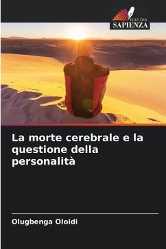 La morte cerebrale e la questione della personalità - Oloidi, Olugbenga