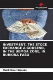 INVESTMENT, THE STOCK EXCHANGE A GODSEND, IN THE UEMOA ZONE, IN BURKINA FASO