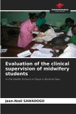 Evaluation of the clinical supervision of midwifery students