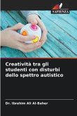 Creatività tra gli studenti con disturbi dello spettro autistico