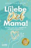 L(i)ebe dich, Mama