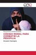 CÓDIGO MORAL PARA COMBATIR LA PEDOFILIA - Bild 1