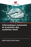 Informatique autonome et évolution des systèmes SaaS