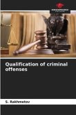 Qualification of criminal offenses