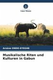 Musikalische Riten und Kulturen in Gabun