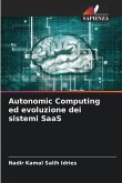 Autonomic Computing ed evoluzione dei sistemi SaaS