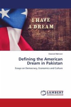 Defining the American Dream in Pakistan - Mamoon, Dawood