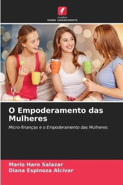 O Empoderamento das Mulheres - Haro Salazar, Mario;Espinoza Alcívar, Diana