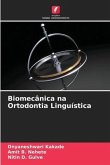 Biomecânica na Ortodontia Linguística