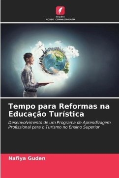 Tempo para Reformas na Educação Turística - Guden, Nafiya