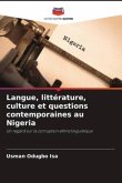 Langue, littérature, culture et questions contemporaines au Nigeria
