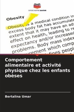 Comportement alimentaire et activité physique chez les enfants obèses - Umar, Bertalina