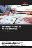 The Importance of Administration