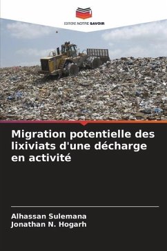 Migration potentielle des lixiviats d'une décharge en activité - Sulemana, Alhassan;Hogarh, Jonathan N.