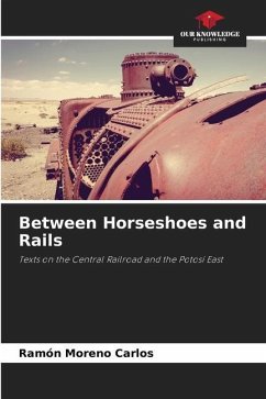 Between Horseshoes and Rails - Moreno Carlos, Ramón