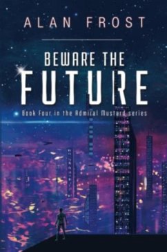 Beware The Future - Frost, Alan