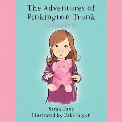 The Adventures of Pinkington Trunk - Jane, Sarah