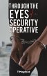 Through the Eyes of a Security Operative - Bild 1
