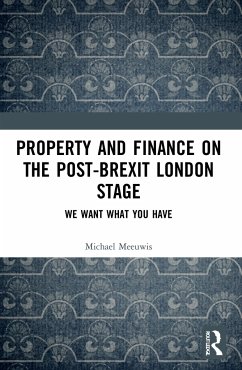 Property and Finance on the Post-Brexit London Stage - Meeuwis, Michael