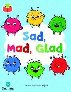 Bug Club Independent Phase 3 Unit 7: Sad, Mad, Glad