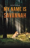 My Name is Savannah