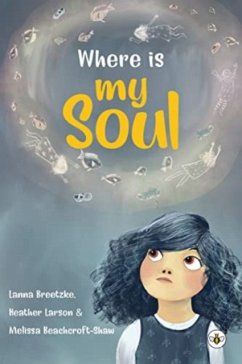 Where is My Soul - Breetzke, Lanna