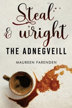 Steal & Wright: The Adnegveill - Farenden, Maureen