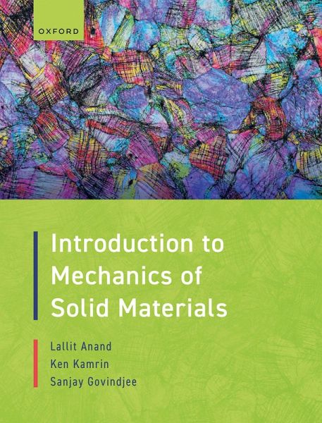 Introduction to Mechanics of Solid Materials (eBook, PDF) Introduction to Mechanics of Solid Materials (eBook, PDF)