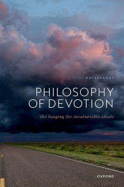 Philosophy of Devotion (eBook, ePUB) - Katsafanas, Paul