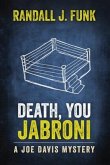 Death, You Jabroni (eBook, ePUB)