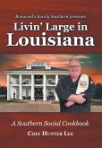 Livin' Large in Louisiana (eBook, ePUB)