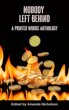 Nobody Left Behind (A Printed Words Anthology) (eBook, ePUB) - Nicholson, Amanda