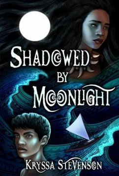 Shadowed By Moonlight (eBook, ePUB) - Stevenson, Kryssa