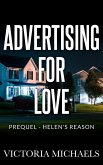 Advertising For Love - Prequel: Helen's Reason (eBook, ePUB)