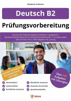 Deutsch B2 Prüfungsvorbereitung - Erdmann, Waldemar