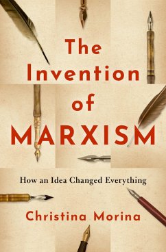 The Invention of Marxism (eBook, ePUB) - Morina, Christina
