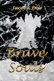 Brave Souls (Three Souls, #2) (eBook, ePUB)