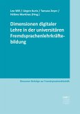 Dimensionen digitaler Lehre in der universitären Fremdsprachenlehrkräftebildung (eBook, ePUB)