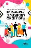 Inclusão laboral de servidores com deficiência (eBook, ePUB)
