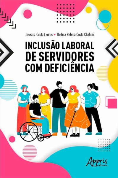 Inclusão laboral de servidores com deficiência (eBook, ePUB) Inclusão laboral de servidores com deficiência (eBook, ePUB)