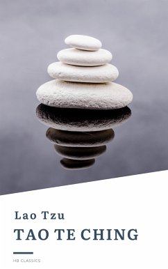 Tao Te Ching (eBook, ePUB) - Laozi; Classics, HB; Tzu, Lao