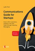 Communications Guide for Startups (eBook, ePUB)