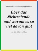 Über das Nichtseiende und warum es so viel davon gibt (eBook, ePUB)