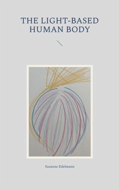 Cover The light-based human body (eBook, ePUB)