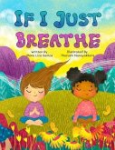 If I Just Breathe (eBook, ePUB)