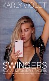 Swingers Social Media Influencers - A Wife Watching Multiple Partner Hotwife Romance Novel (eBook, ePUB)