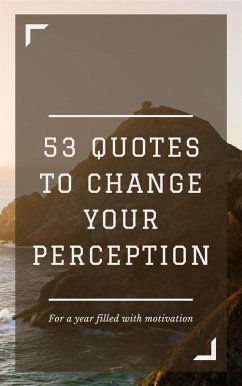Cover 53 Quotes to Change your Perception (eBook, ePUB)