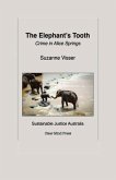 The Elephant's Tooth, Crime in Alice Springs (eBook, ePUB)