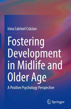 Fostering Development in Midlife and Older Age - Craciun, Irina Catrinel